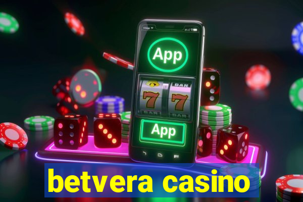 betvera casino